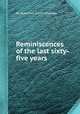 Reminiscences of the last sixty-five years, By Ebenezer Smith Thomas 