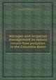 Nitrogen and irrigation management to reduce return-flow pollution in the Columbia Basin, By Brian L. McNeal, Bobby L. Carille, United States. Environmental Protection Agency. Office of Research and Development, Washington State University. Dept. of Agronomy and Soils 