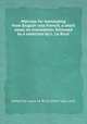 Matrials for translating from English into French, a short essay on translation; followed by a selection by L. Le Brun, edited by Louis Le Brun, Henri van Laun 