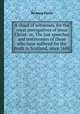 A cloud of witnesses, for the royal prerogatives of Jesus Christ: or, The last speeches and testimonies of those who have suffered for the truth in Scotland, since 1680, By Jesus Christ 