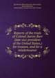Reports of the trials of Colonel Aaron Burr (late vice president of the United States,) for treason, and for a misdemeanor, By Harman Blennerhassett, Israel Smith, David Robertson, United States. Circuit Court (4th Circuit) 
