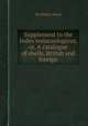 Supplement to the Index testaceologicus, or, A catalogue of shells, British and foreign, By William Wood 