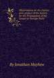 Observations on the charter and conduct of the Society for the Propagation of the Gospel in Foreign Parts, By Jonathan Mayhew 