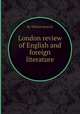 London review of English and foreign literature, By William Kenrick 