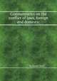 Commentaries on the conflict of laws, foreign and domestic, By Joseph Story 