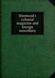 Simmond`s colonial magazine and foreign miscellany, 