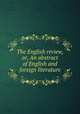 The English review, or, An abstract of English and foreign literature, 