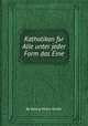 Katholikon fьr Alle unter jeder Form das Eine, By Georg Victor Keller 