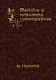 Theokritou ta euriskomena (romanized form), By Theocritus 