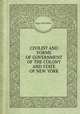 CIVILIST AND FORMS OF GOVERNMENT OF THE COLONY AND STATE OF NEW YORK., By S.C. HUTCHINS. 
