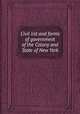 Civil list and forms of government of the Colony and State of New York, 
