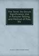 The Tarot: Its Occult Significance, Use in Fortune-Telling, and Method of Play, Etc., By Samuel Liddell MacGregor Mathers 
