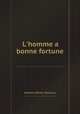 L'homme а bonne fortune, By Baron (Michel, Monsieur) 