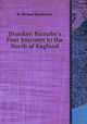 Drunken Barnaby`s Four Journeys to the North of England, By Richard Brathwaite 