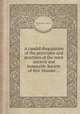 A candid disquisition of the principles and practices of the most ancient and honorable Society of free Masons ..., By Wellins Calcott 