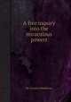 A free inquiry into the miraculous powers, By Conyers Middleton 