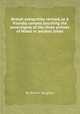 British antiquities revived, or A friendly contest touching the soveraignty of the three princes of Wales in ancient times, By Robert Vaughan 