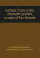 Letters from a late eminent prelate to one of his friends, By William Warburton, Richard Hurd, Charles Yorke 