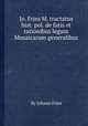 Jo. Fries M. tractatus hist. pol. de fatis et rationibus legum Mosaicarum generalibus, By Johann Fries 