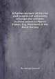 A further account of the rise and progress of astronomy amongst the antients, in three letters to Martin Folkes, Esq; President of the Royal Society, By George Costard 