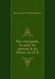 The velocipede, its past, its present & its future, by J.F.B., By Joseph Firth Bottomley 