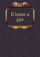 Il lume a gas, 
