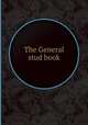 The General stud book, 