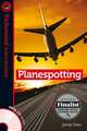 Planespotting (+ Audio CD), Bean James 