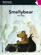 Smellybear (+ Audio CD), Foley John 