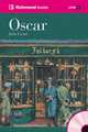 Oscar (+ Audio CD), Escott John 