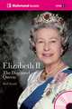 Elizabeth II: The Diamond Queen (+ Audio CD), Rod Smith 