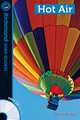 Hot Air (+ Audio CD), Kirby Denise 