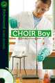 CHOIR Boy (+ Audio CD), Murray Sue 