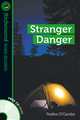 Stranger Danger (+ Audio CD), O'Carolan Pauline 