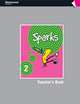 Sparks 2. Teacher's Book Pack, House Susan 