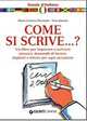 Come si scrive...?, Peccianti Vera Zanette M.Cristina 