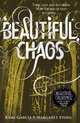 Beautiful Chaos, Kami Garcia & Margaret Stohl 