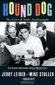 Hound Dog, Jerry Leiber and Mike Stoller 