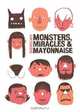 Monsters, Miracles & Mayonnaise, drewscape 