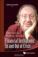 Financial Institutions, In And Out Of Crisis: Reflections by Anthony Saunders, Anthony Saunders 
