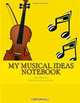 My Musical Ideas Notebook, Arts2Science 