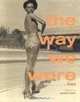 The Way We Wore: Black Style Then, Michael McCollom 