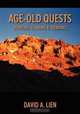 Age-Old Quests: (Hunting, Climbing & Trekking), David A Lien 