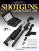 Gun Digest Book of Shotguns Assembly/Disassembly, Kevin Muramatsu 