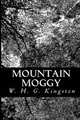 Mountain Moggy, W. H. G. Kingston 