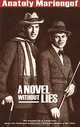 A Novel Without Lies, Anatoly Mariengof 