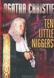 Ten Little Niggers, Agatha Christie 