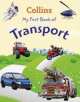 Collins My First Book of Transport, Julie Moore 