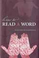 How to Read a Word, Knowles Elizabeth 