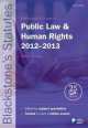 Blackstone's Statutes on Public Law and Human Rights 2012-2013, Robert Lee 